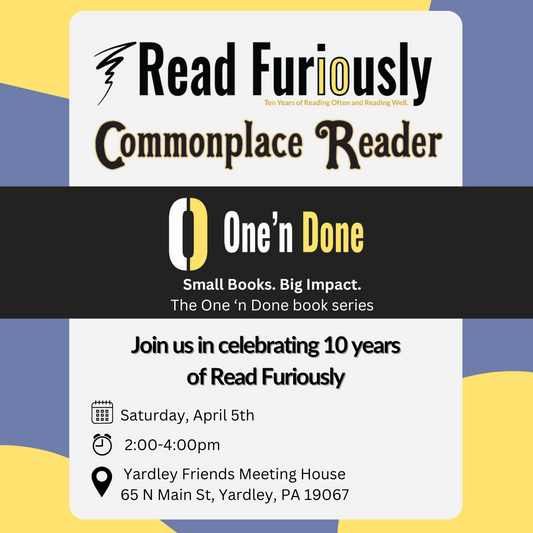 Celebrate 10 years of Read Furiously with the Commonplace Reader