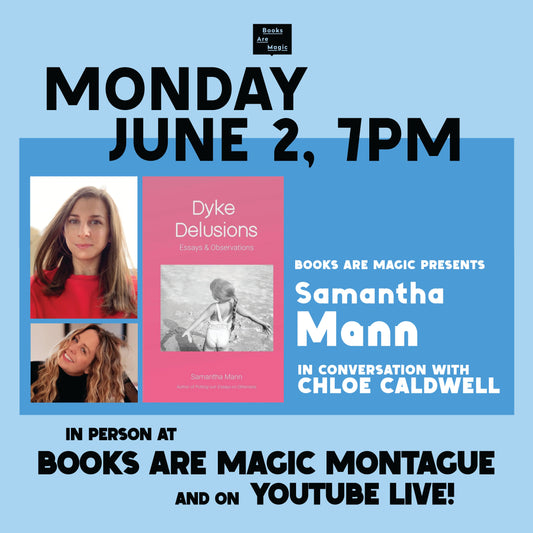 Dyke Delusions comes to Books Are Magic