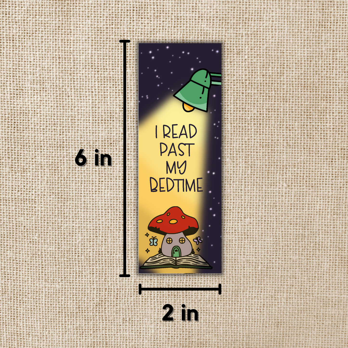 I Read Past My Bedtime Bookmark