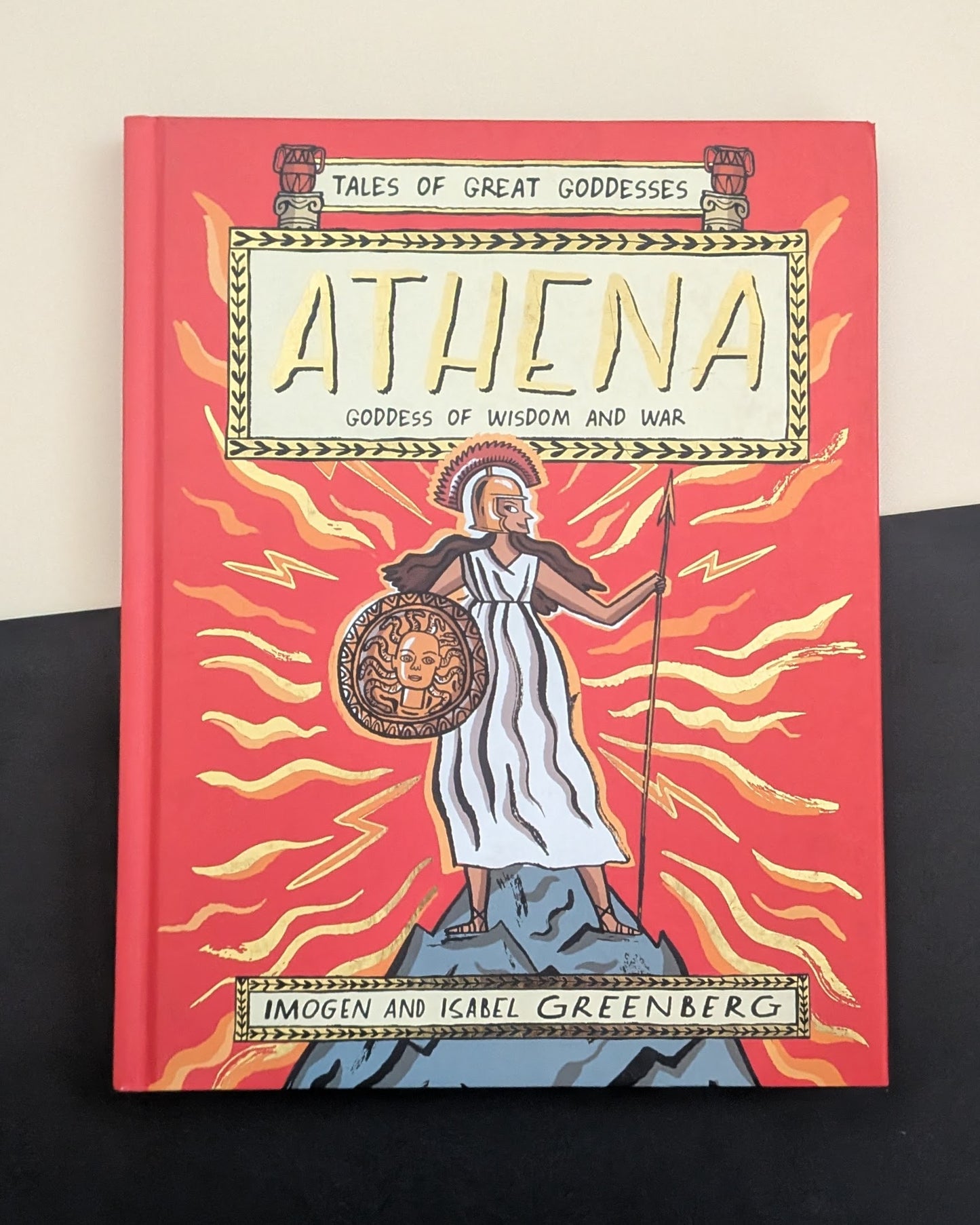 Tales of Great Goddesses: Athena, Goddess of Wisdom and War