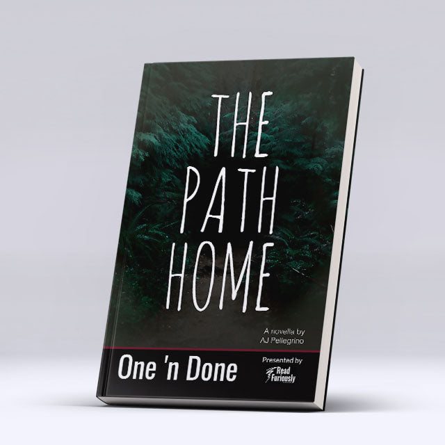Path　One　Home:　by　#6　Done　'n　The　Pelligrino