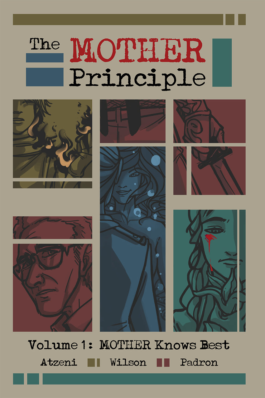 The MOTHER Principle vol. 1: MOTHER Knows Best