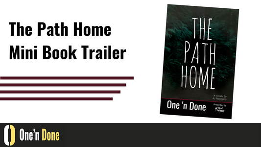 The Path Home - Mini Book Trailer