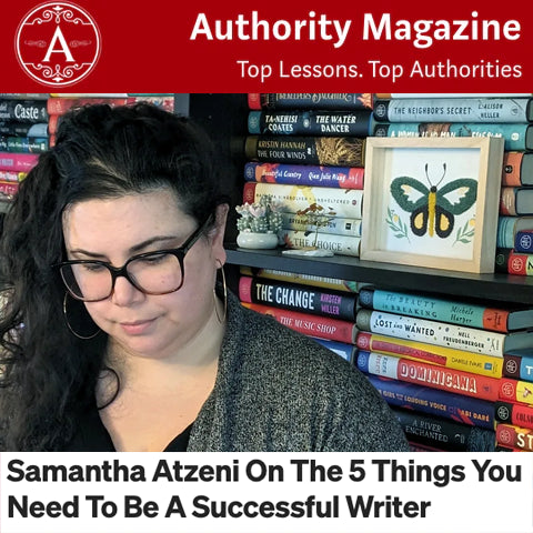 Samantha Atzeni on 5 Things You Need to be a Successful Author