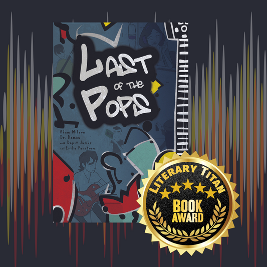 Last of the Pops is a Literary Titans Gold Medal Winner