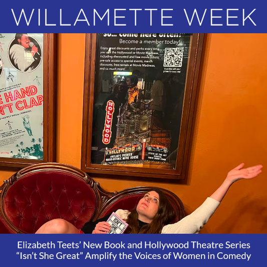 Elizabeth Teets and Isn't She Great highlighted by Willamette Week