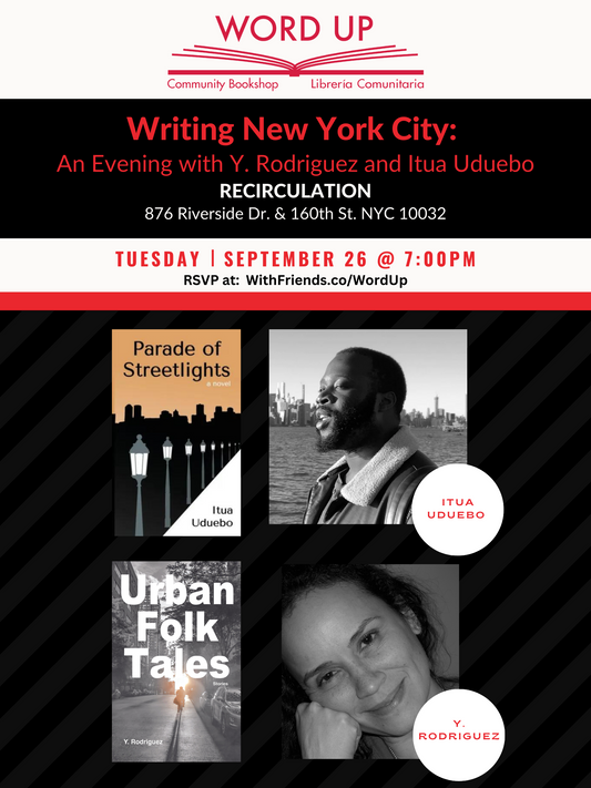Writing New York City: An Evening with Y. Rodriguez and Itua Uduebo