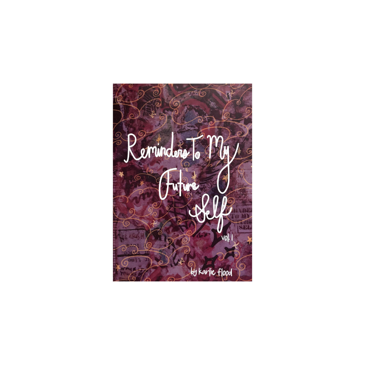 Reminders to my future self zine