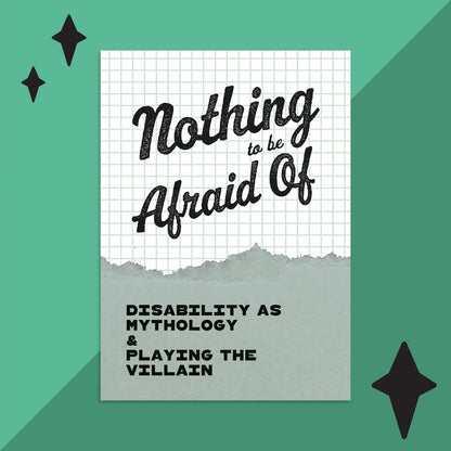 Nothing to Be Afraid Of Zine