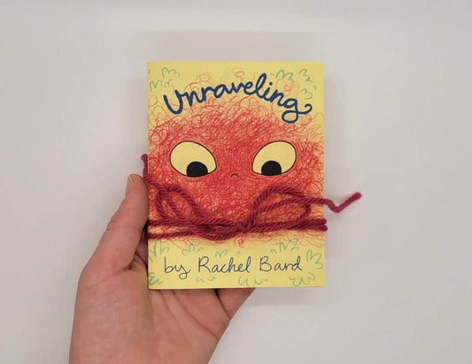 Unraveling - Mini-Comic Zine