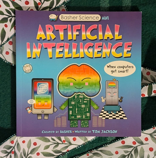 Basher Science Mini: Artificial Intelligence