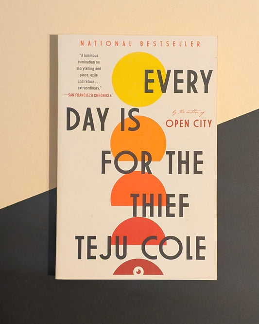 Every Day is for the Thief