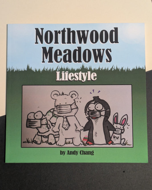 Northwood Meadows: Lifestyle