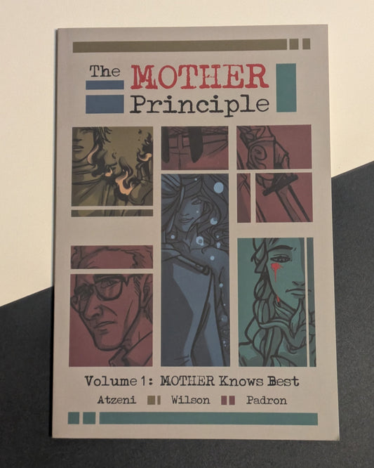 The MOTHER Principle vol. 1: MOTHER Knows Best