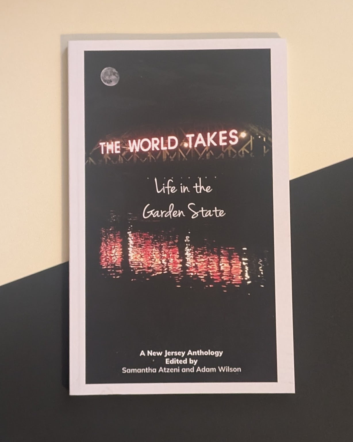 The World Takes: Life in the Garden State