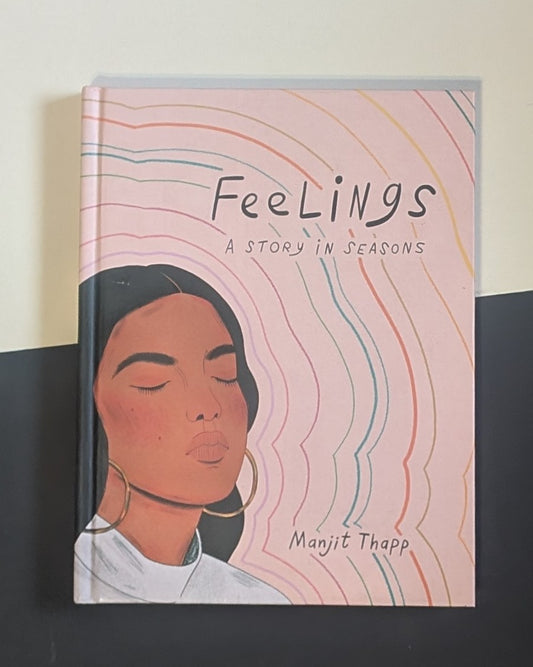 Feelings: A Story in Seasons